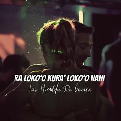 Ra Loko'o Kura' Loko'o Nani