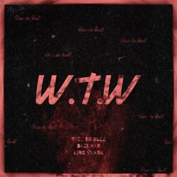 W.T.W (feat. Veez Riddlez & Daekwan)