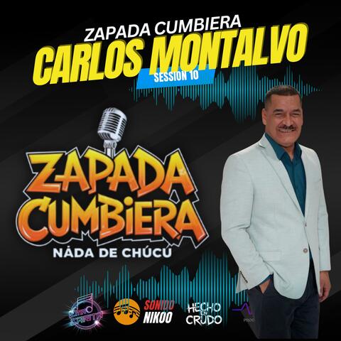 carlos montalvo, zapada cumbiera session 10