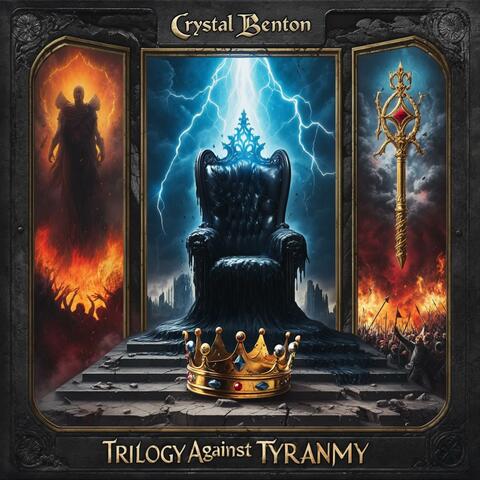 Trilogy Against Tyranny