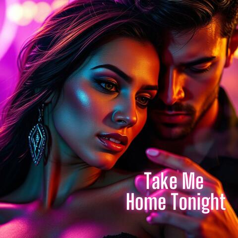 Take Me Home Tonight