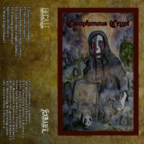 Cacophonous Crypt
