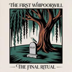 The First Whipoorwill