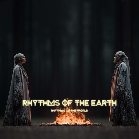 Rhythms of the Earth