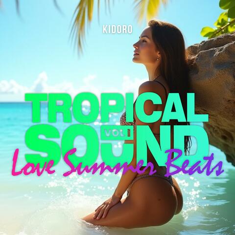 Tropical Sound, Vol. 1