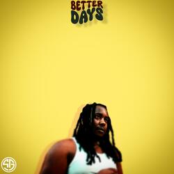Better Days