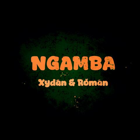 NGAMBA (feat. Roman)