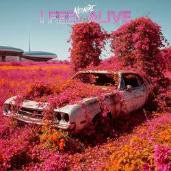 I Feel Alive
