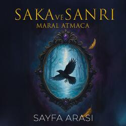 Saka ve Sanrı - Kanatlarım Kırık