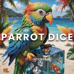 Parrot Dice