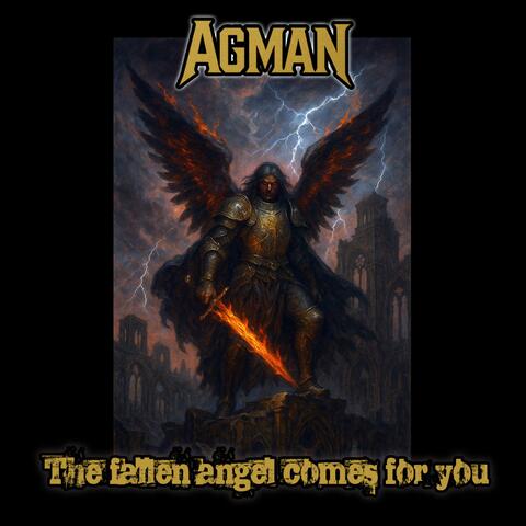 The fallen angel comes for you