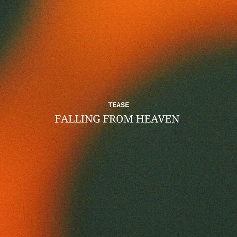 Falling from Heaven
