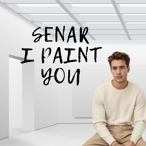 I paint you