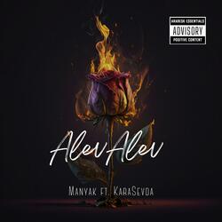 Alev Alev (feat. KaraSevda)
