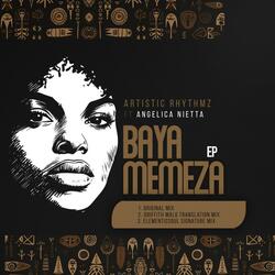 Bayamemeza (Elementic Soul Signature Mix)