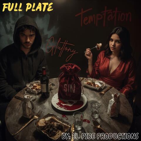 Full Plate (gluttony)