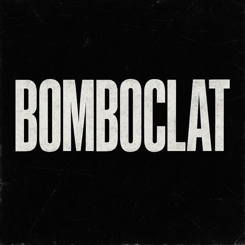 BOMBOCLAT