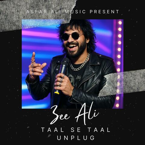 Taal Se Taal Unplug (feat. Zee Ali)