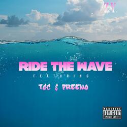 Ride The Wave (feat. Z.Y. TGC)