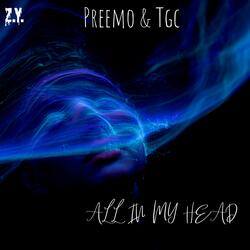 All In My Head (feat. Z.Y. TGC)