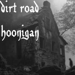 Dirt Road Hoonigan