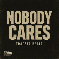 Nobody cares (Instrumental)