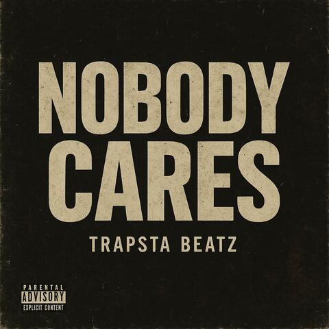 Nobody cares (Instrumental)