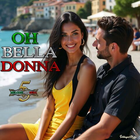 Oh Bella Donna (Melodie mit Herz 5)