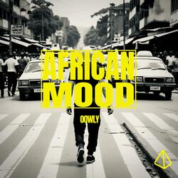 AFRICAN MOOD