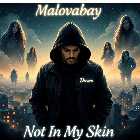 NOT IN MY SKIN (#ROBS REDEMPTION )