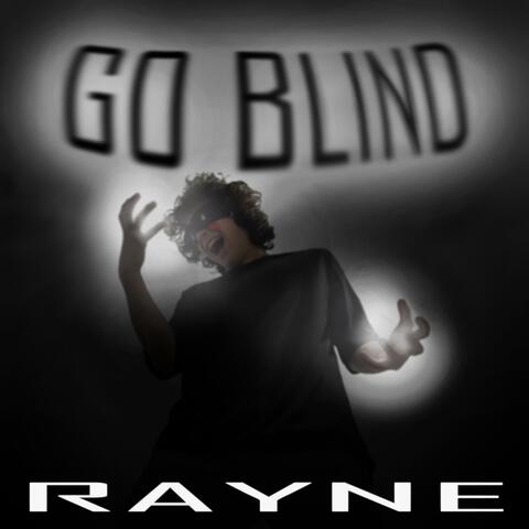 GO BLIND