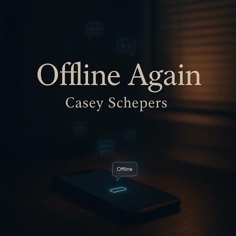 Offline Again