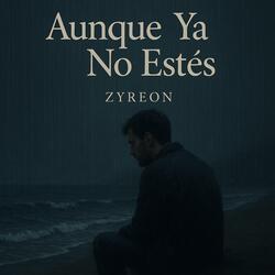 Aunque Ya No Estés