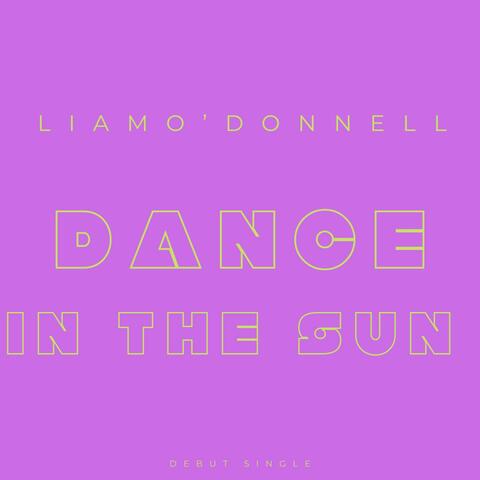 Dance In The Sun