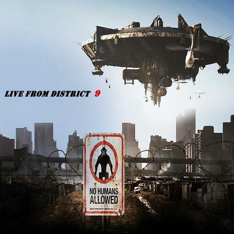 Live From District 9 (Live)