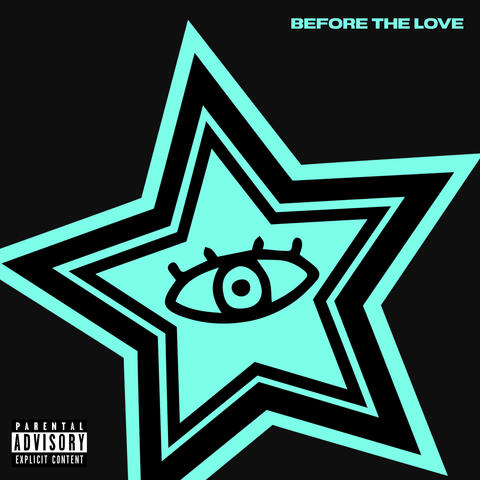 BEFORE THE LOVE