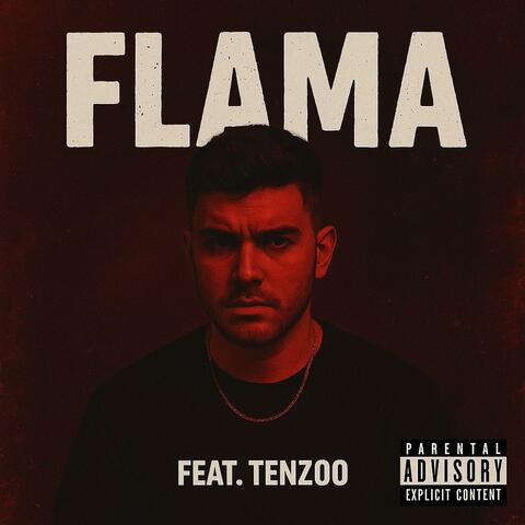 Flama feat Tenzoo (feat. Tenzoo)