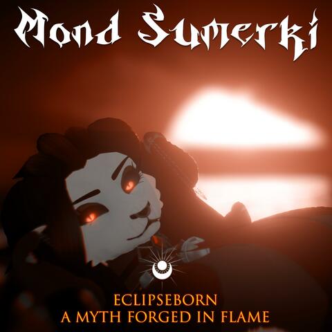 Eclipseborn: A Myth Forged in Flame