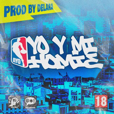 Yo y mi homie (feat. delara)