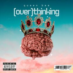 (over)thinking