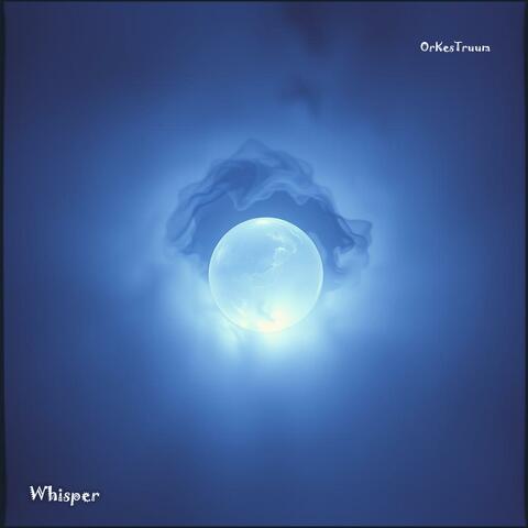 Whisper