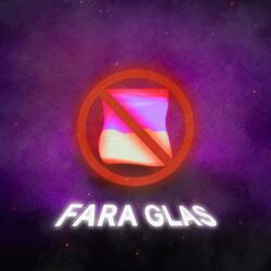 FARA GLAS