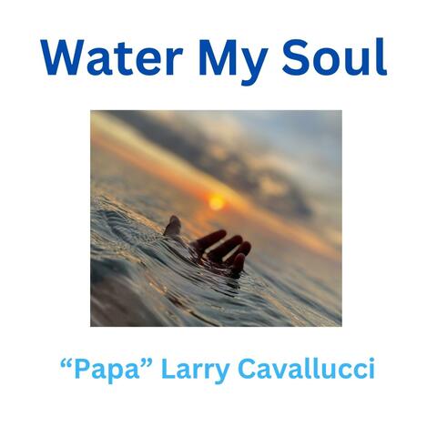 Water My Soul
