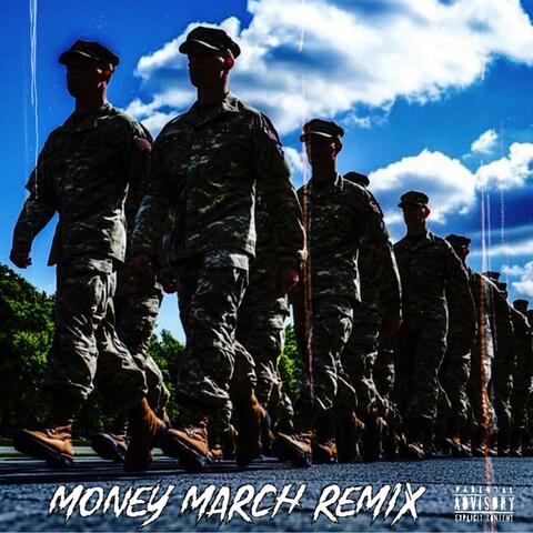 Money March (feat. Chain$aw) [Remix]