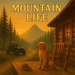Mountain Life