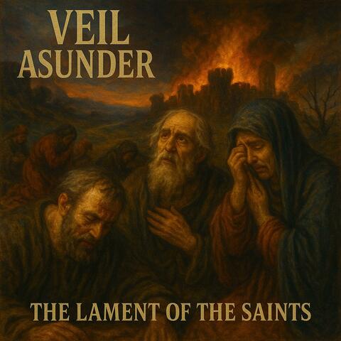 The Lament of the Saints