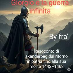 Giorgio e la guerra infinita