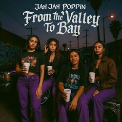 From the' Valley To The Bay