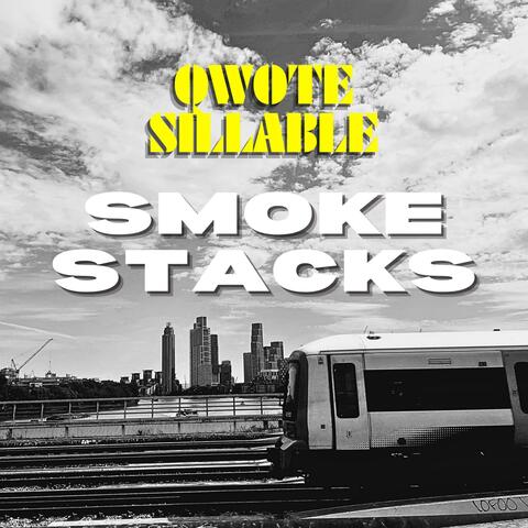 Smoke Stacks