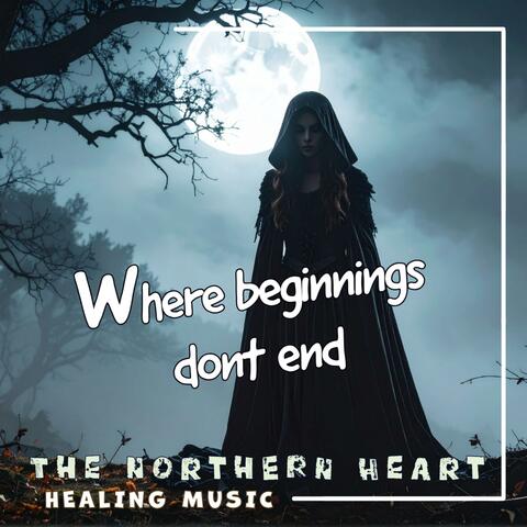 Where Beginnings don`t end